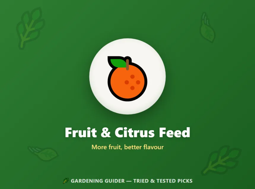 Fruit & Citrus Feed — Gardening Guider researched pick