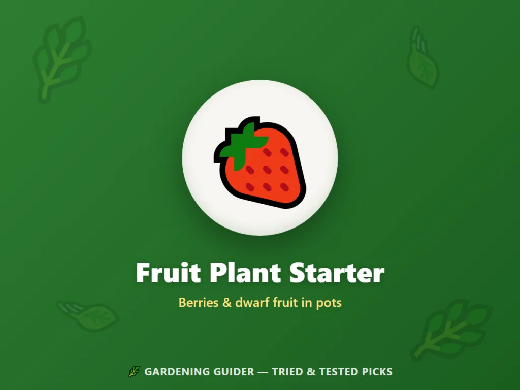 Fruit Plant Starter — Gardening Guider researched pick
